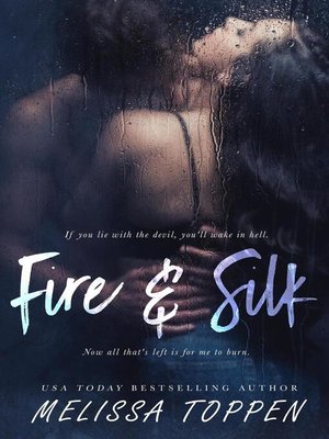 cover image of Fire and Silk